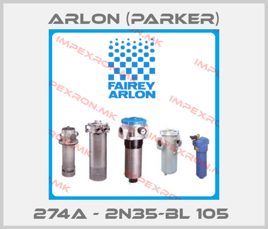 Arlon (Parker)-274A - 2N35-BL 105 price
